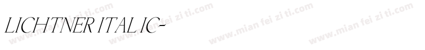 Lichtner Italic字体转换